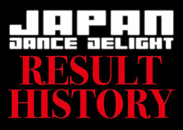 JAPAN DANCE DELIGHT RESULT HISTORY