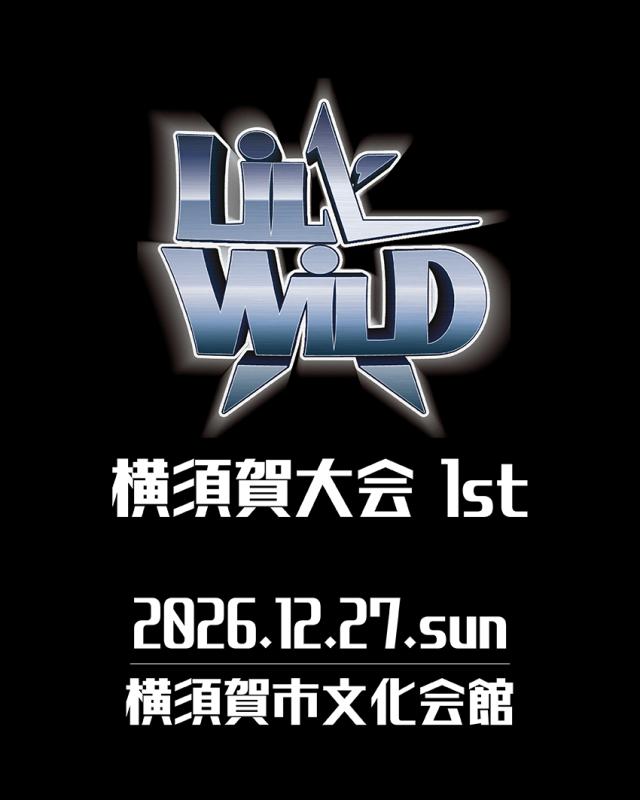 LiL' WiLD 横須賀大会1st