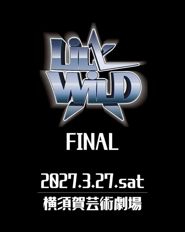 LiL' WiLD FINAL