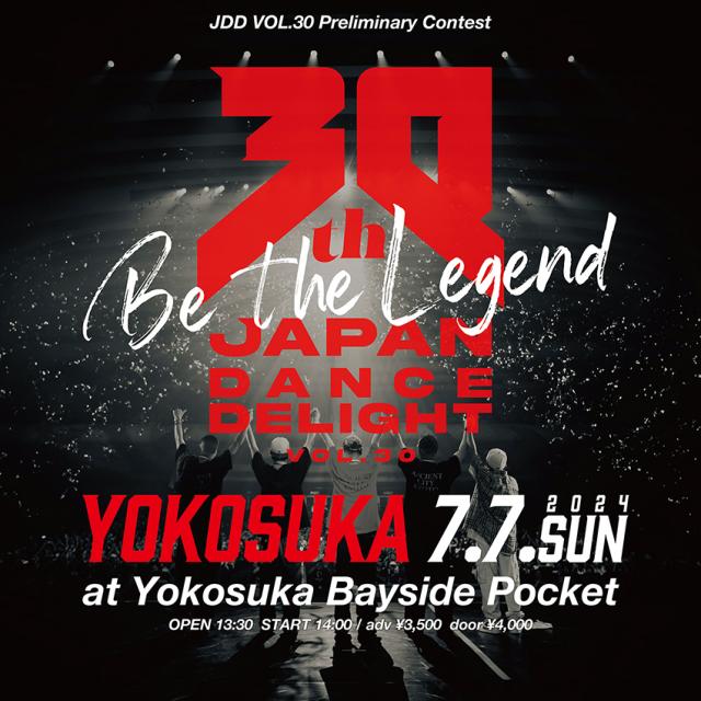 JAPAN DANCE DELIGHT VOL.30 横須賀大会