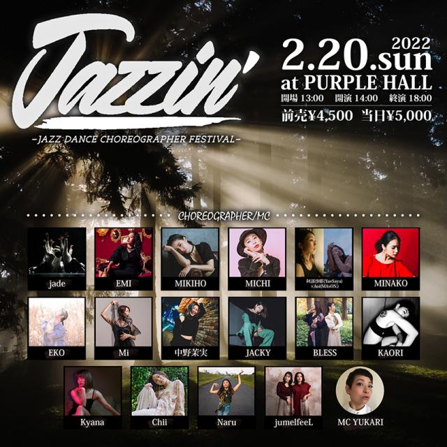 Jazzin' -JAZZ DANCE CHOREOGRAPHER FESTIVAL-